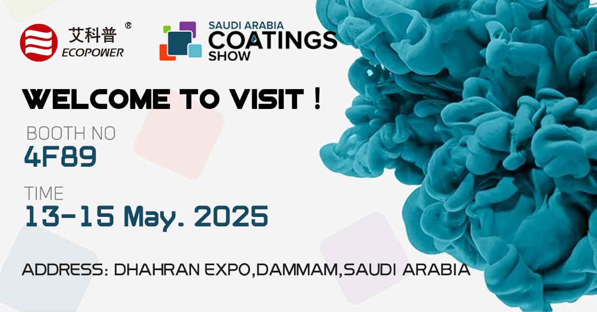 Ecopower New Materials präsentiert innovative Lösungen auf der Saudi Arabia Coatings Show 2025